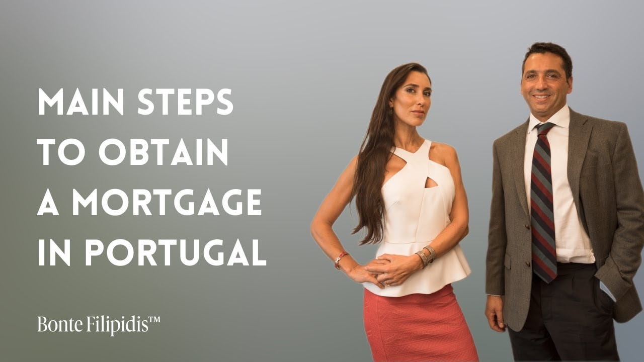 main steps to obtain a mortgage in portugal