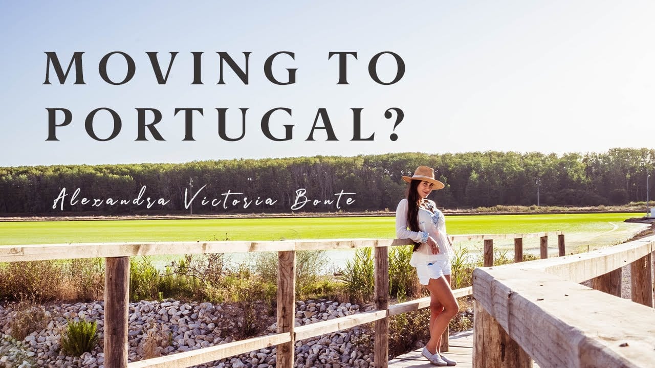 portugal how to move how to invest and how to create your best life abroad