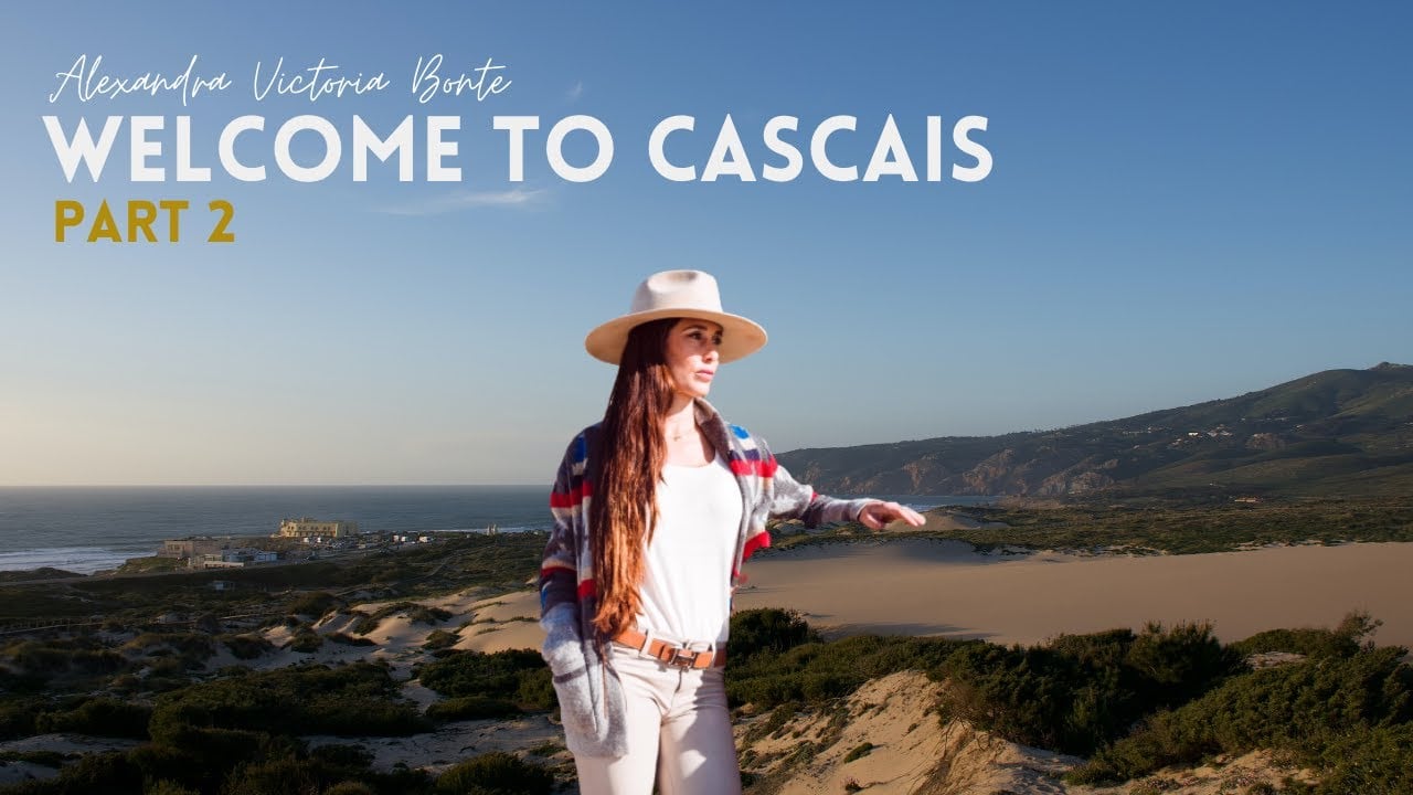 welcome to cascais portugal guincho beach biscaia casa da guia 2 part